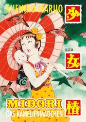 Midori - Das Kamelienmädchen