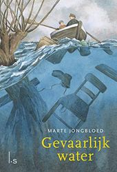 Gevaarlijk water: over de watersnoodramp in 1953