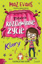 Totalnie rozchwiane życie Klary. Tom 2