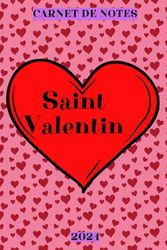 Carnet de notes Journal Cahier Love: L'agenda comprend 120 pages à colorier, cœurs de la Saint-Valentin