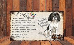 Shawprint Limited MY DOG'S RULES RETRO STYLE METAL TIN SIGN/PLAQUE (218H3DR) ENGLISH SPRINGER SPANIEL