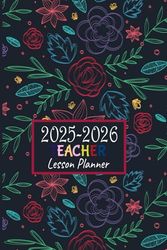Teacher Lesson Planner 2025-2026 Dated A5: Weekly and Monthly Class Organizer | Lesson Plan Grade and Record Book (July 2025-June 2026 Academic Year)