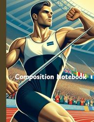 Composition Notebook - Journal - Olympics Javelin Throw