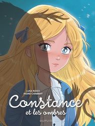Constance et les ombres - Tome 1