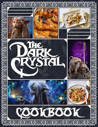 Dark Crystal Cookbook: 20 Simple Recipes For Spectacular Results Dark Crystal Make Your Favorite Cooking