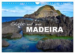 Erlebe mit mir Madeira (Wandkalender 2026 DIN A4 quer), CALVENDO Monatskalender: Eine traumhafte Insel im schönen Atlantik