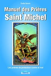 Manuel des prières à Saint Michel