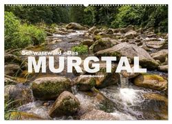 Schwarzwald - Das Murgtal (Wandkalender 2025 DIN A2 quer), CALVENDO Monatskalender: Die malerische Flusslandschaft an der Murg im Schwarzwald.