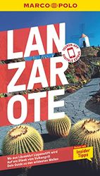 MARCO POLO Reiseführer Lanzarote: Reisen mit Insider-Tipps. Inklusive kostenloser Touren-App