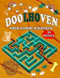 Doolhoven Voor Slimme Kinderen: jaar 4-8 / Leuk en uitdagend doolhofpuzzelspel voor slimme kinderen, boek om cognitieve en denkvaardigheden voor jongens en meisjes te verbeteren (8.5X11in)