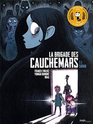 La brigade des cauchemars - Tome 1 Sarah (1)