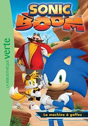 Sonic Boom 02 - La machine à gaffes