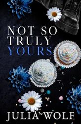 Not So Truly Yours Special Edition