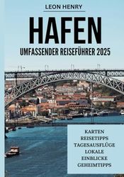 HAFEN UMFASSENDER REISEFÜHRER 2025