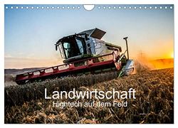 Landwirtschaft - Hightech auf dem Feld (Wandkalender 2025 DIN A4 quer), CALVENDO Monatskalender: Moderne Landtechnik im Feldeinsatz
