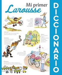 Mi Primer Larousse: Mi Primer Diccionario Larousse (2015 ed.)