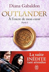 Outlander, 8 : À l'encre de mon cœur (Tome 1)