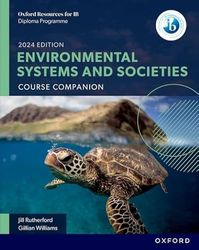 Oxford Resources for IB DP Environmental Systems and Societies: Course Book