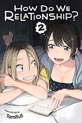 HOW DO WE RELATIONSHIP 02: Volume 2
