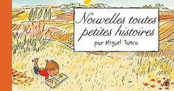 Nouvelles toutes petites histoires