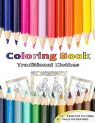 Coloring book: Traditional Clothes