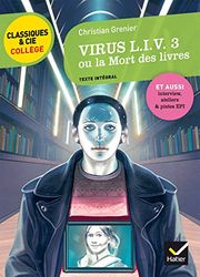 Virus L.I.V 3: Ou La mort des livres
