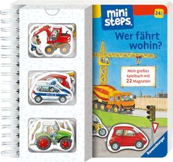 ministeps: Wer fährt wohin?: Mein großes Spielbuch mit 22 Magnetteilen. Ab 24 Monaten