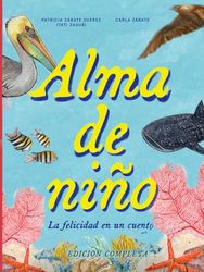 Alma de Niño: La Felicidad en un Cuento