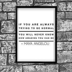 Handmade By Stukk If You Always Trying To Be Normal - Póster con cita inspiradora de pensamientos positivos (A5, 148 x 210 mm)