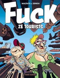 Fuck ze tourists ! - tome 01: Tome 1