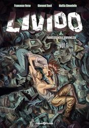 Livido: Adolescenza e giovinezza vol. 1