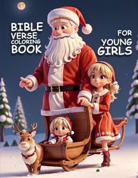 Bible Verse Coloring Book for Young Girls:: 50+ Image with Super Cute Coloring Pages 103 pages book for Kids Friendly, Bible Verse style, Christmas ... Tree, Reindeer, Cake, and more Image