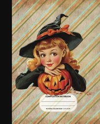 Vintage Halloween Composition Notebook: College Ruled | Aesthetic Retro Witch and Pumpkin Journal for Kids, Teens and Adults