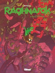 Raghnarok - Livre 3: In Girum Imus Nocte
