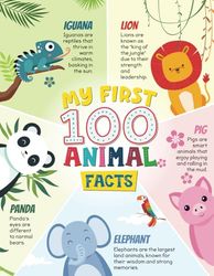 My First 100 Animal Facts: Learn Fun Facts,100 Cute Animal Hand Drawn Illustrations | Preschool Coloring Book for Kids Ages 4-8 ... (Educational Coloring Books for Kids)