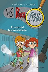 Los BuscaPistas 9 - El caso del tesoro olvidado (Jóvenes lectores)