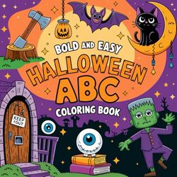 Bold and Easy Halloween ABC: Coloring Book