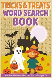 Tricks & Treats Word Search Book: 40+ Fun Halloween Puzzles for Kids