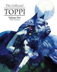 COLLECTED TOPPI HC 10 FUTURE PERFECT: The Future
