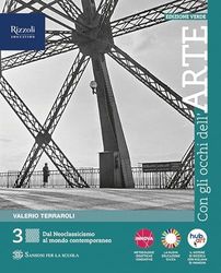 Con gli occhi dell'arte. Ediz. verde. Per le Scuole superiori. Con e-book. Con espansione online (Vol. 3)