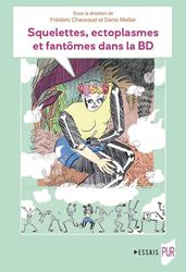 Squelettes, ectoplasmes et fantômes dans la BD