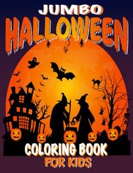 halloween coloring book for kids: jumbo Halloween Coloring Book For Children, 30 Halloween Themed Spooky but Cute Illustrations To Color , mazes , word search