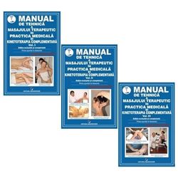 Manual De Tehnica A Masajului Terapeutic In Practica Medicala Si Kinetoterapia Complementara Vol.1-3