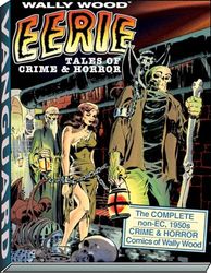 Wally Wood: Eerie Tales of Crime & Horror: 5