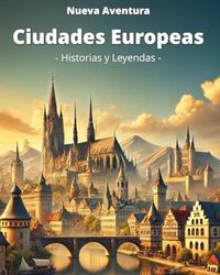 Ciudades Europeas - Historias y Leyendas: Nueva Aventura