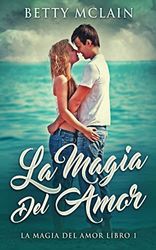 La Magia Del Amor: 1