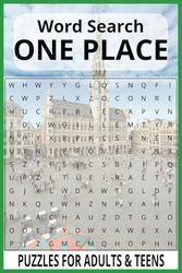 One Place Word Search Puzzle Book: Word Searches with Easy to Read Print about One Place, Place if interest, place of work, and plus | 6x9 inches, 110 ... Tip for Free Times, Holidays and Vacations