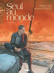 Seul au Monde - Tome 02: La Forlane