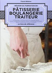 Réussir sa formation en pâtisserie, boulangerie, traiteur