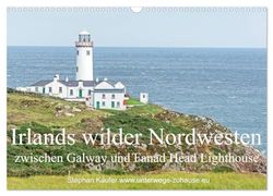 Irlands wilder Nordwesten, zwischen Galway und Fanad Head Lighthouse (Wandkalender 2025 DIN A3 quer), CALVENDO Monatskalender: Sanftes Land, raue See, ruhige Buchten.